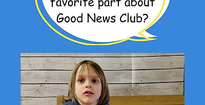 What's your favorite part about Good News Club (5)